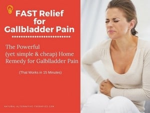 How to Stop Your Gallbladder Pain in 15 Minutes (Naturally)