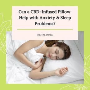 CBD infused pillow