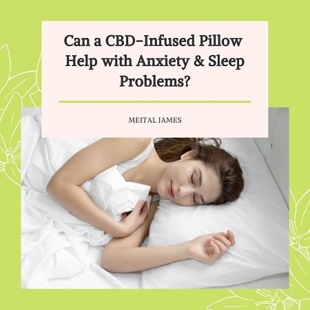 CBD infused pillow