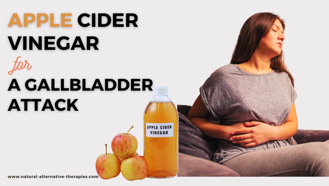 apple cider vinegar for gallbladder attack
