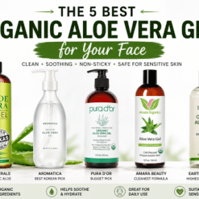 best organic aloe era gels safe for the face reviews